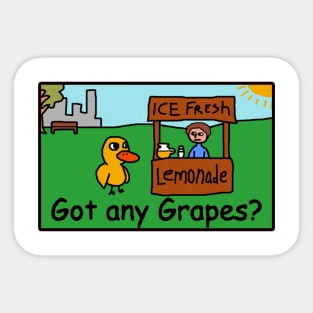 Got Any Grapes? Sticker